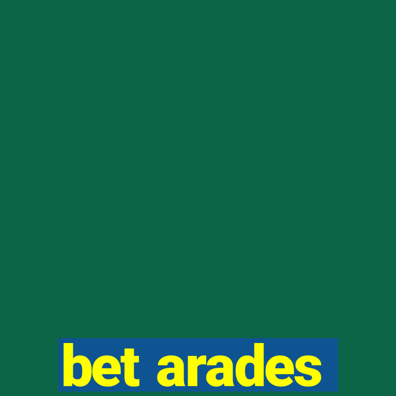 bet arades