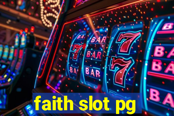 faith slot pg