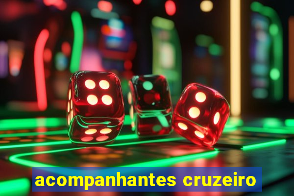 acompanhantes cruzeiro