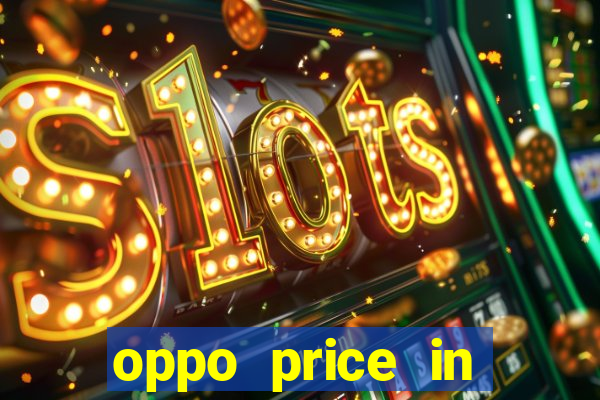 oppo price in nigeria slot