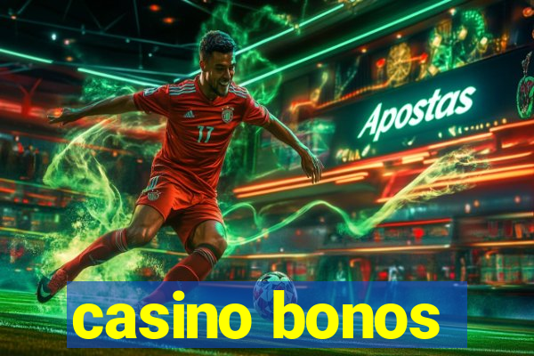 casino bonos