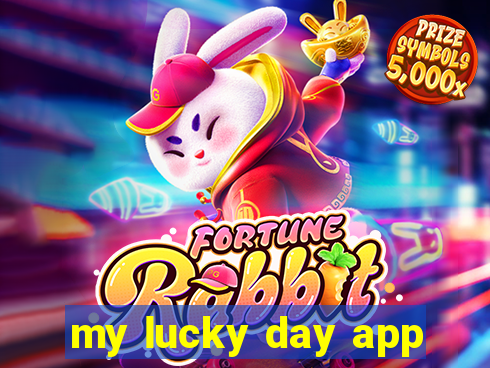 my lucky day app