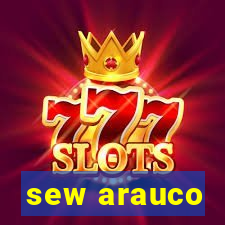 sew arauco