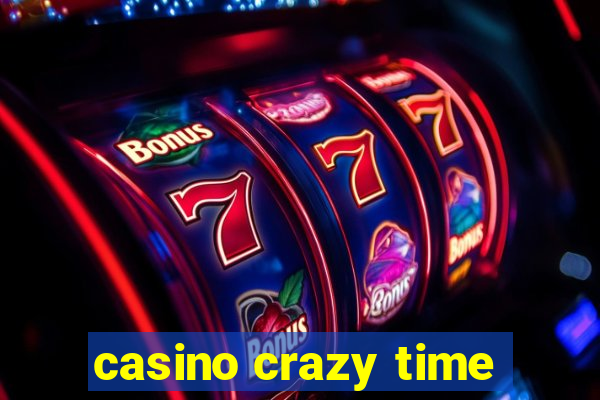 casino crazy time