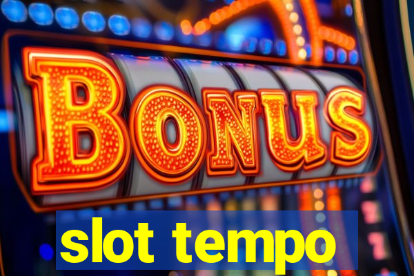 slot tempo