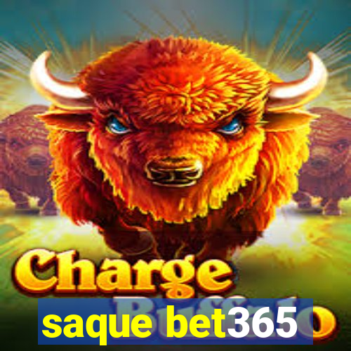 saque bet365