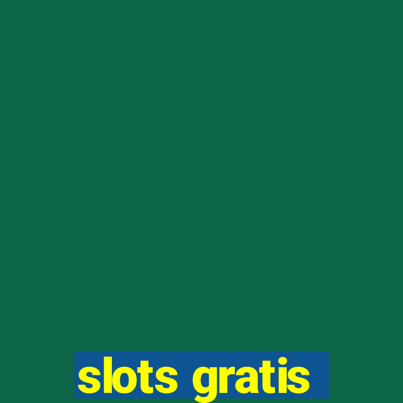 slots gratis