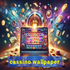 cassino wallpaper