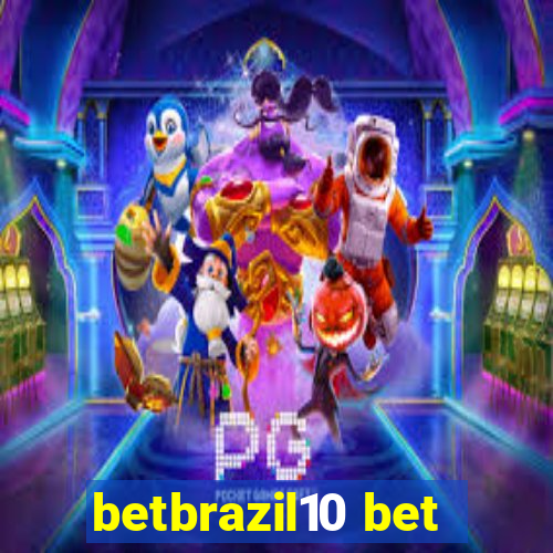 betbrazil10 bet