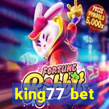 king77 bet