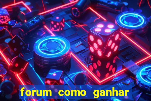 forum como ganhar na loteria