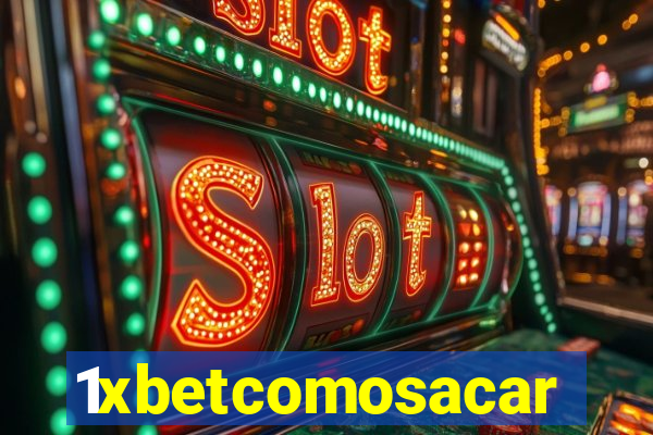 1xbetcomosacar