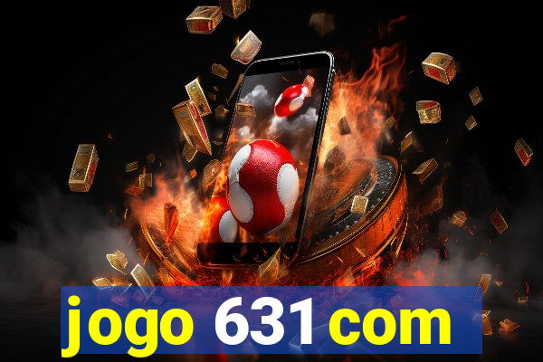 jogo 631 com