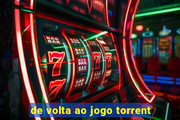 de volta ao jogo torrent