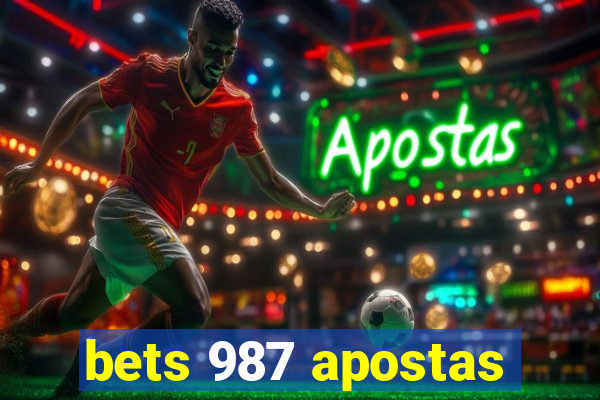 bets 987 apostas