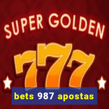 bets 987 apostas