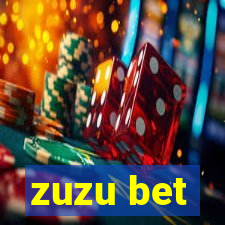 zuzu bet