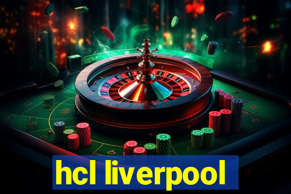 hcl liverpool