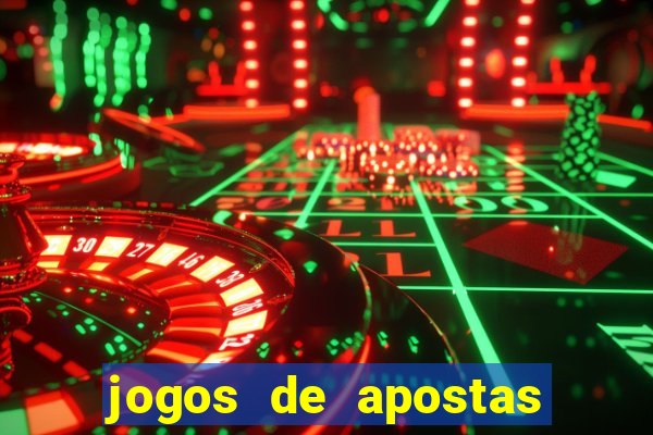 jogos de apostas online casino