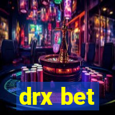 drx bet