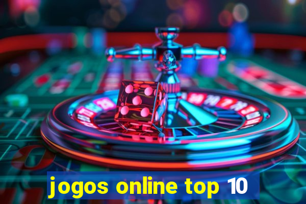 jogos online top 10