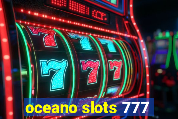 oceano slots 777