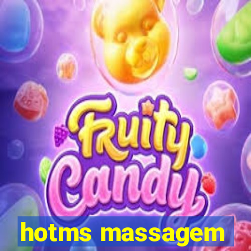 hotms massagem