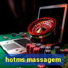 hotms massagem