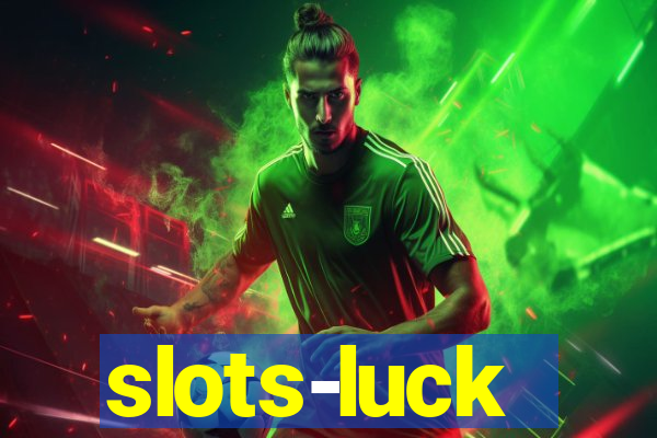 slots-luck