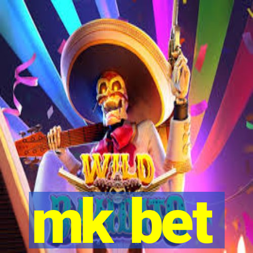 mk bet