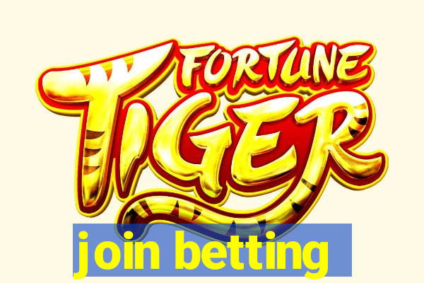 join betting