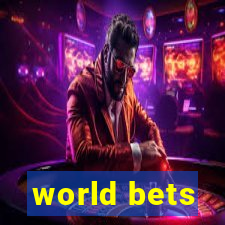 world bets