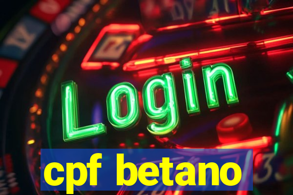 cpf betano