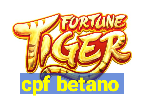 cpf betano