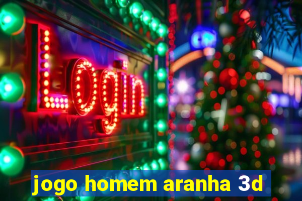 jogo homem aranha 3d