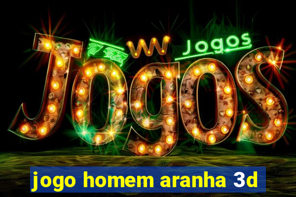 jogo homem aranha 3d