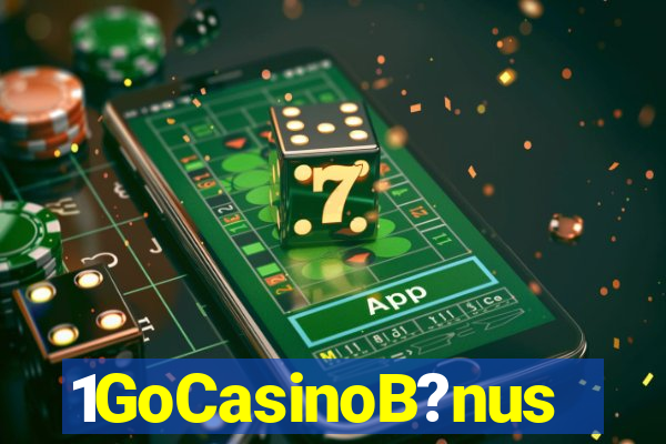 1GoCasinoB?nus