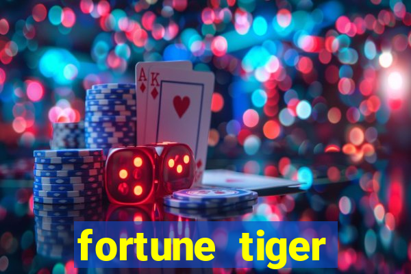 fortune tiger aposta de 1 real