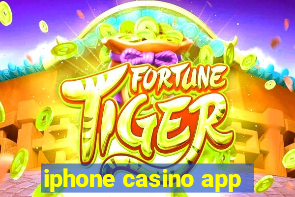 iphone casino app