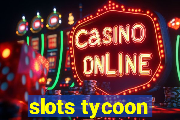 slots tycoon