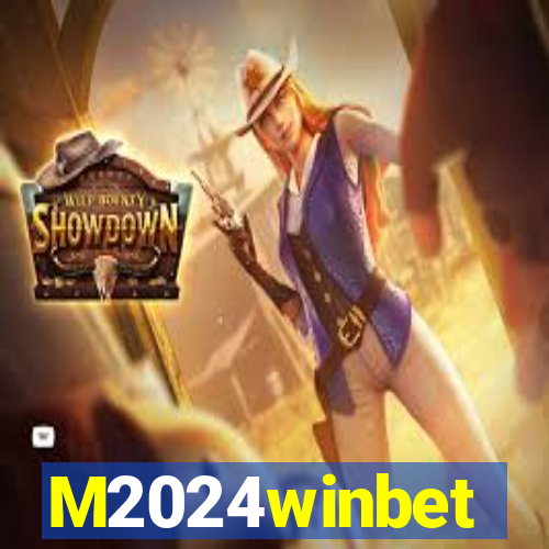 M2024winbet