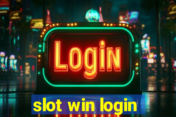 slot win login