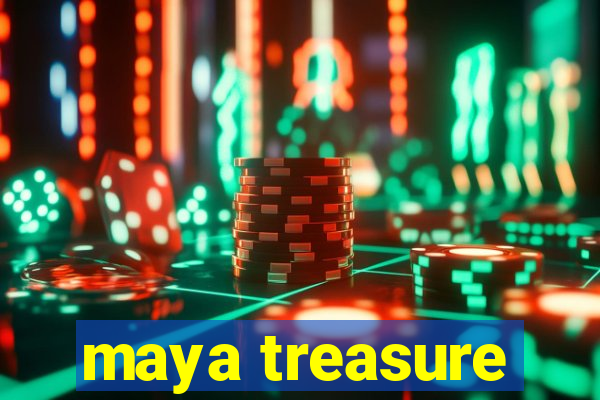 maya treasure