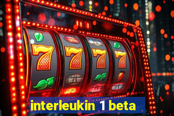 interleukin 1 beta