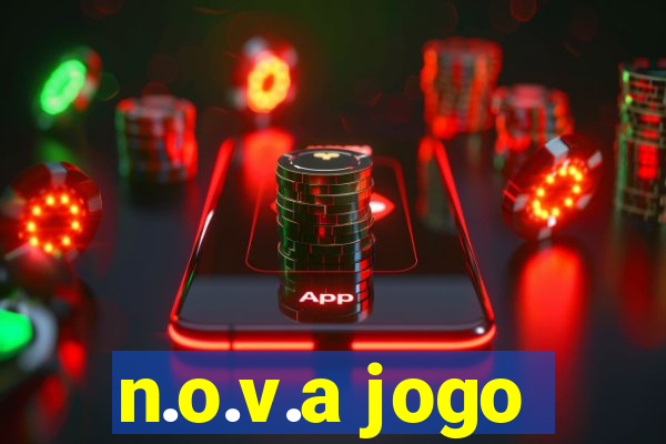 n.o.v.a jogo