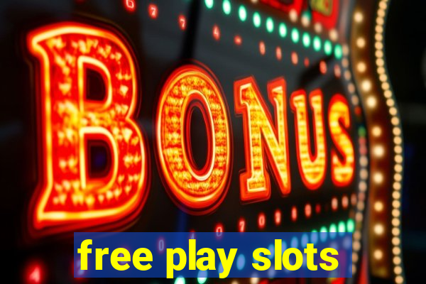 free play slots