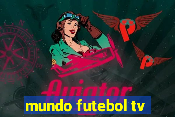 mundo futebol tv