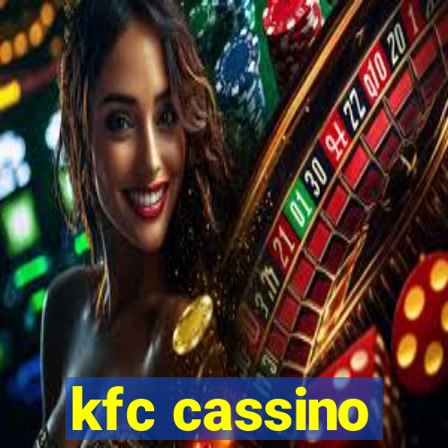 kfc cassino