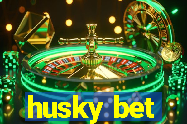 husky bet