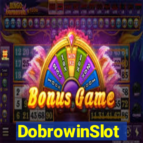 DobrowinSlot